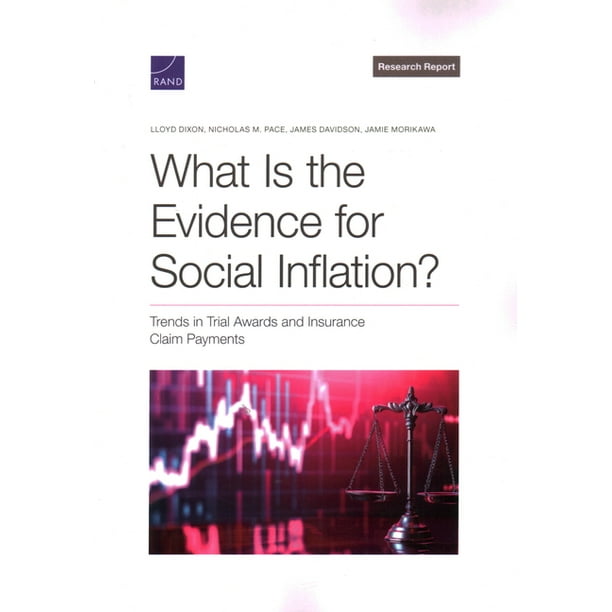 What Is the Evidence for Social Inflation?: Trends in Trial Awards and ...
