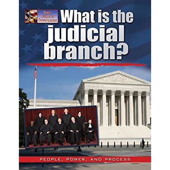 Pre-Owned What Is the Judicial Branch? (Hardcover) 9780778708803
