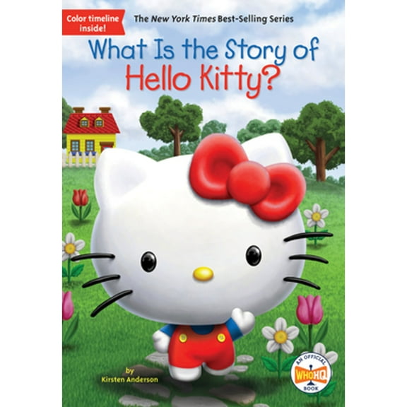 Pre-Owned What Is the Story of Hello Kitty? (Paperback) 1524788392 9781524788391