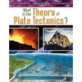 thumbnail image 1 of Pre-Owned What Is the Theory of Plate Tectonics? (Paperback) 0778772098 9780778772095, 1 of 1