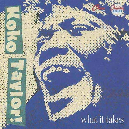 What It Takes: The Chess Years (CD) by Koko Taylor