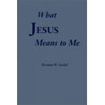 thumbnail image 1 of Pre-Owned What Jesus Means to Me Paperback, 1 of 1