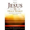 thumbnail image 1 of Pre-Owned What Jesus Said about the Holy Spirit: And How It Applies to Your Life (Paperback) 0891126473 9780891126478, 1 of 1