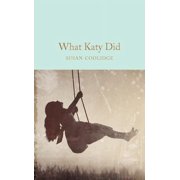 What Katy Did Hardcover