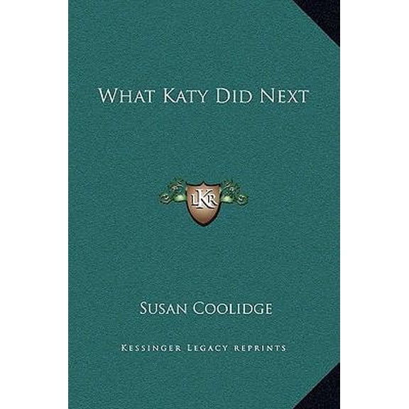 What Katy Did Next Hardcover