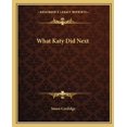 thumbnail image 1 of What Katy Did Next (Paperback), 1 of 1