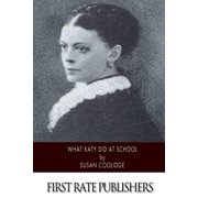 What Katy Did at School, Paperback