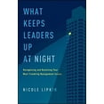 thumbnail image 1 of Pre-Owned What Keeps Leaders Up at Night: Recognizing and Resolving Your Most Troubling Management Issues (Hardcover) 0814432115 9780814432112, 1 of 1