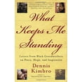 thumbnail image 1 of Pre-Owned What Keeps Me Standing: Letters from Black Grandmothers on Peace, Hope and Inspiration (Hardcover) 038550635X 9780385506359, 1 of 1