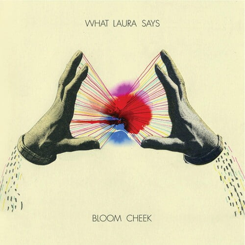 What Laura Says - Bloom Cheek - Children's Music - CD