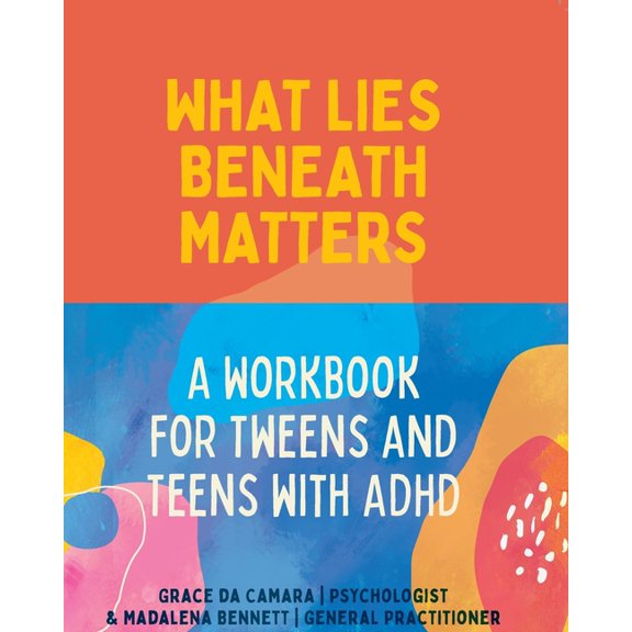 What Lies Beneath: Tweens and Teens (Paperback)