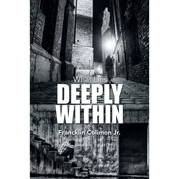 What Lies Deeply Within