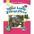 thumbnail image 1 of Learning Ladders 2/Soft Cover What Living Things Need, Book 9, (Paperback), 1 of 1