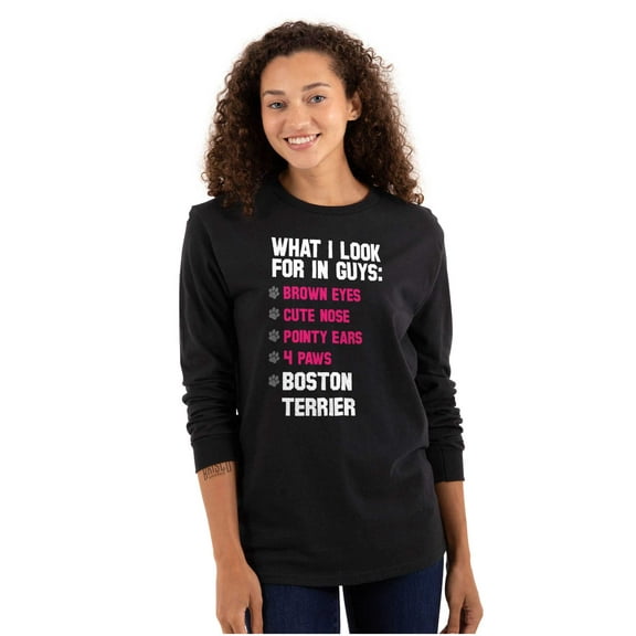 What Look In Guys Boston Terrier Dog Women's Long Sleeve T Shirt Brisco Brands M