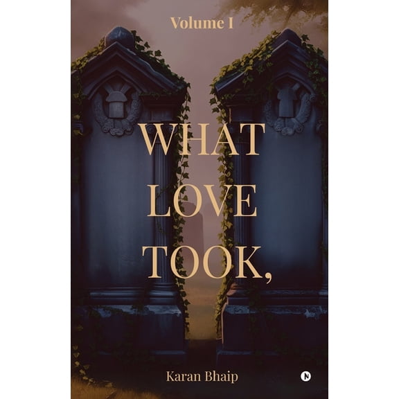 What Love Took,, (Paperback)