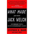 thumbnail image 1 of Pre-Owned What Made jack welch JACK WELCH: How Ordinary People Become Extraordinary Leaders (Hardcover) 0307337200 9780307337207, 1 of 1
