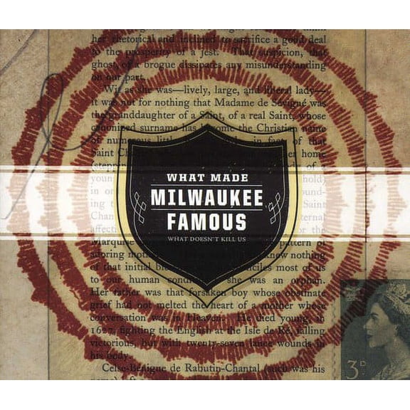 What Made Milwaukee Famous - What Doesn't Kill Us - Alternative - CD