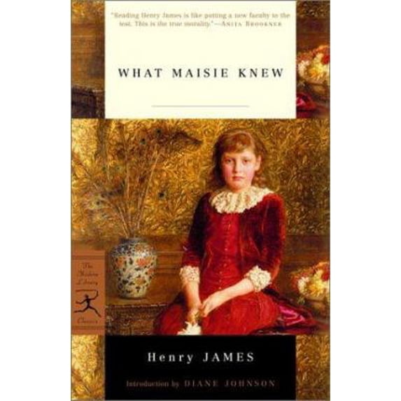 Pre-Owned What Maisie Knew (Modern Library Classics) (Paperback) 0375760083 9780375760082