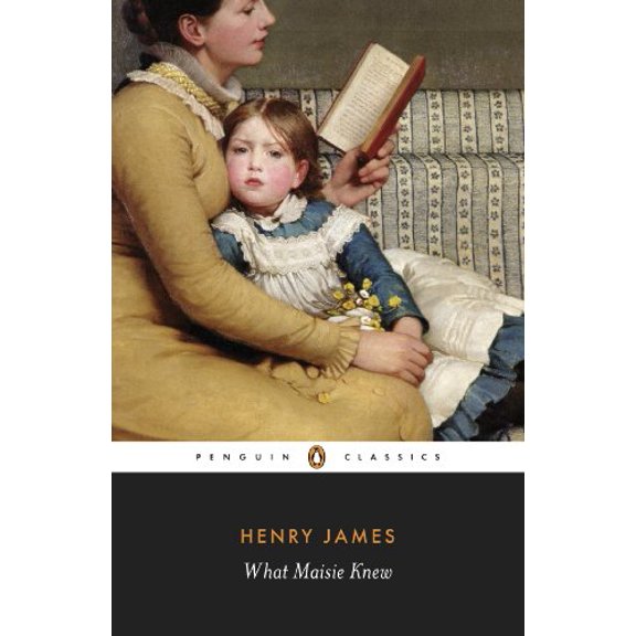 Pre-Owned What Maisie Knew (Paperback) 0141441372 9780141441375