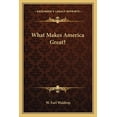 thumbnail image 1 of What Makes America Great? (Paperback), 1 of 1