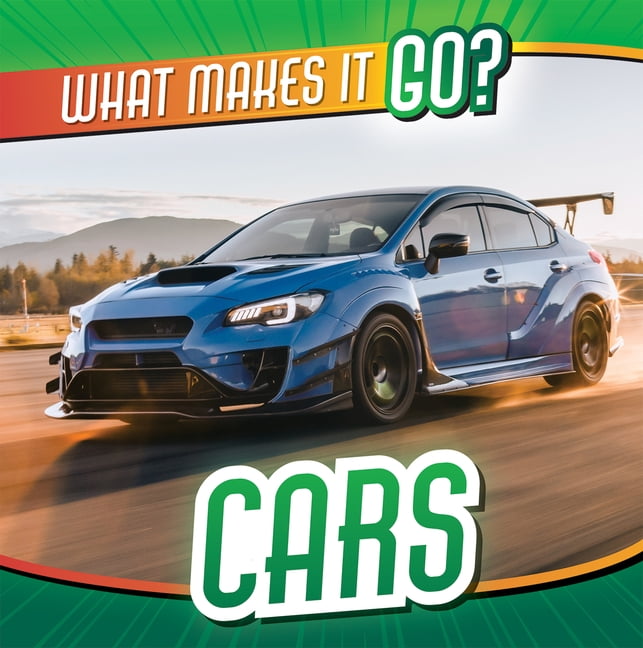 What Makes It Go? Cars, (Paperback)