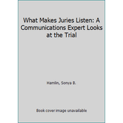 Pre-Owned What Makes Juries Listen: A Communications Expert Looks at the Trial (Hardcover) 0150042922 9780150042921