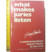 Pre-Owned What makes juries listen: A communications expert looks at the trial (Hardcover) 0150042922 9780150042921