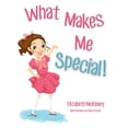 thumbnail image 1 of What Makes Me Special! (Hardcover), 1 of 1