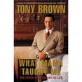 thumbnail image 1 of What Mama Taught Me: The Seven Core Values of Life (Hardcover) by Tony Brown, 1 of 1