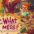 thumbnail image 1 of Pre-Owned What Mess? (Paperback) 0316201235 9780316201230, 1 of 1