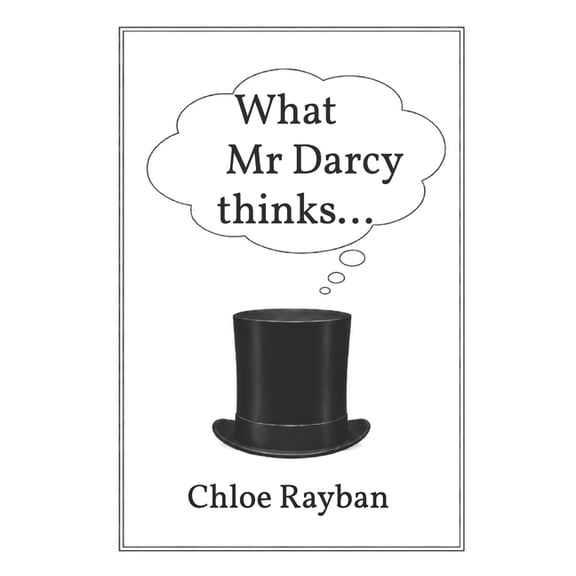 What Mr Darcy thinks..., (Paperback)