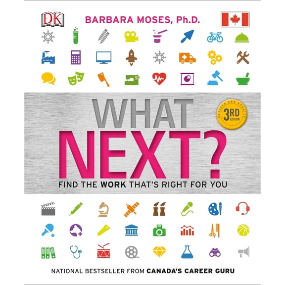 Pre-Owned What Next 3rd Edition Revised & Updated (Paperback) 1553632796 9781553632795