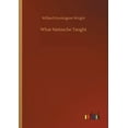 thumbnail image 1 of What Nietzsche Taught (Paperback), 1 of 1