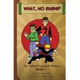 thumbnail image 1 of My Solar-Powered History What, No Sushi?: My Solar-Powered History at a Japanese-American Internment Camp, Book 1, (Paperback), 1 of 1