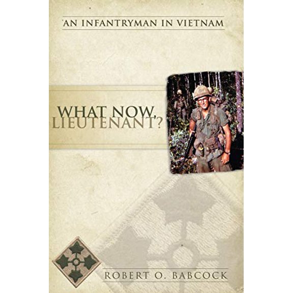 Pre-Owned What Now, Lieutenant? (Paperback) 0977601811 9780977601813