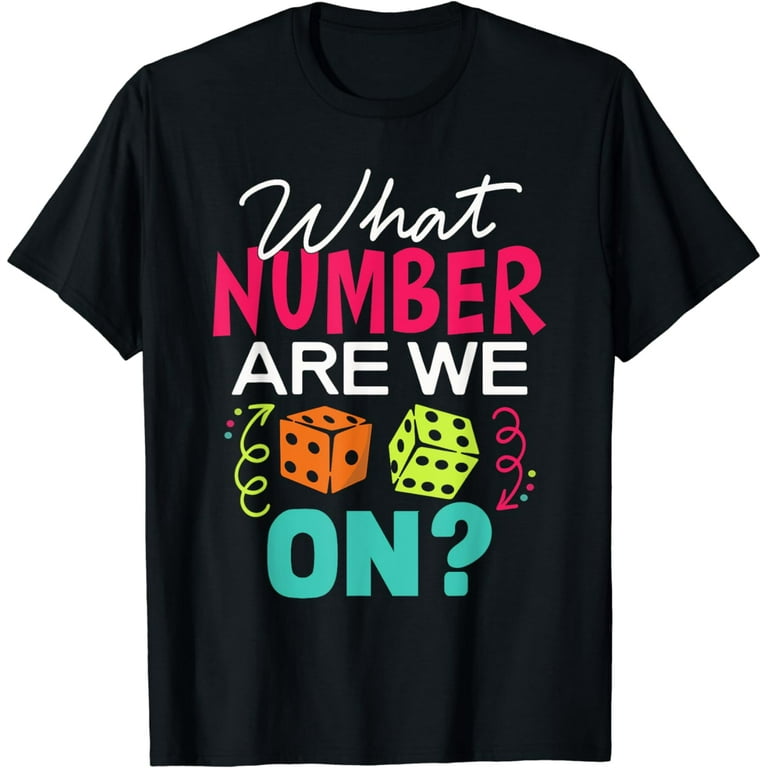 Funny Bunco Shirt What Number Are We On? Funny Bunco Shirt What Number Are We On?
