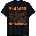 thumbnail image 1 of What Part Of Don't You Understand | Funny Math Teacher Gift T-Shirt, 1 of 4