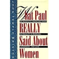 thumbnail image 1 of Pre-Owned What Paul Really Said about Women: The Apostle's Liberating Views on Equality in Marriage, Leadership, and Love (Paperback) 0060610638 9780060610630, 1 of 1