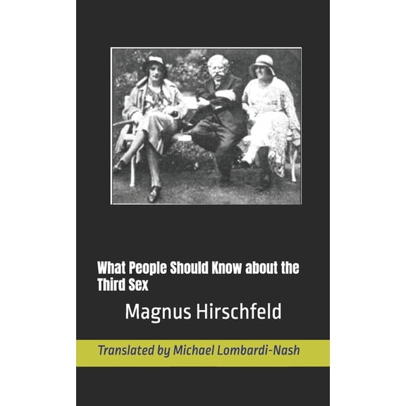 What People Should Know about the Third Sex, (Paperback)