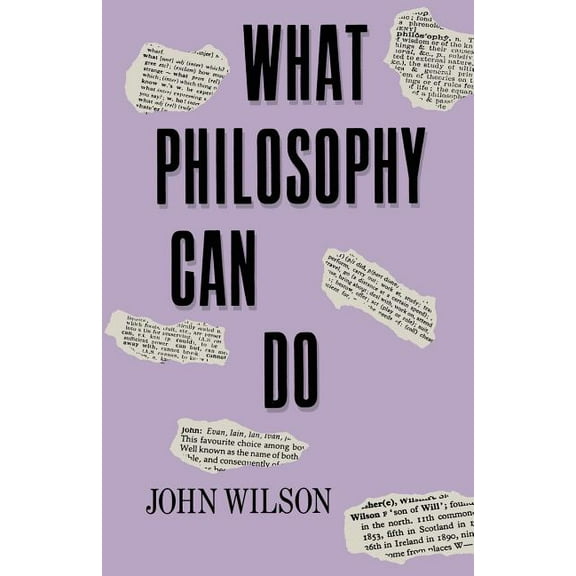 What Philosophy Can Do, (Paperback)
