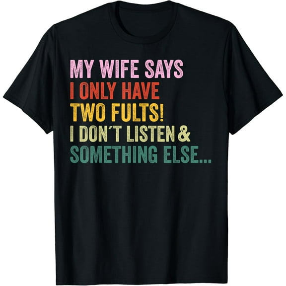 What Physical Therapist Told You - Physical Theraphy PT T-Shirt mens t shirt，black，women，funny，misfits，men，journey