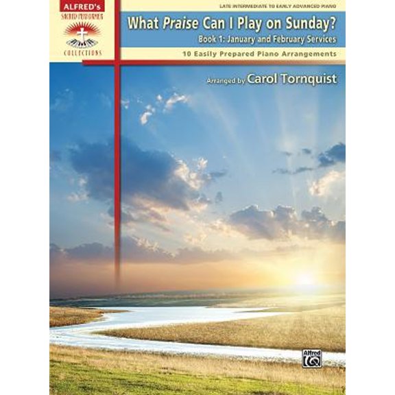 Pre-Owned What Praise Can I Play on Sunday? Book 1:: Jan & Feb Services, 10 Easily Prepared Piano Arrangements (Sacred Performer Collections, 1) Paperback