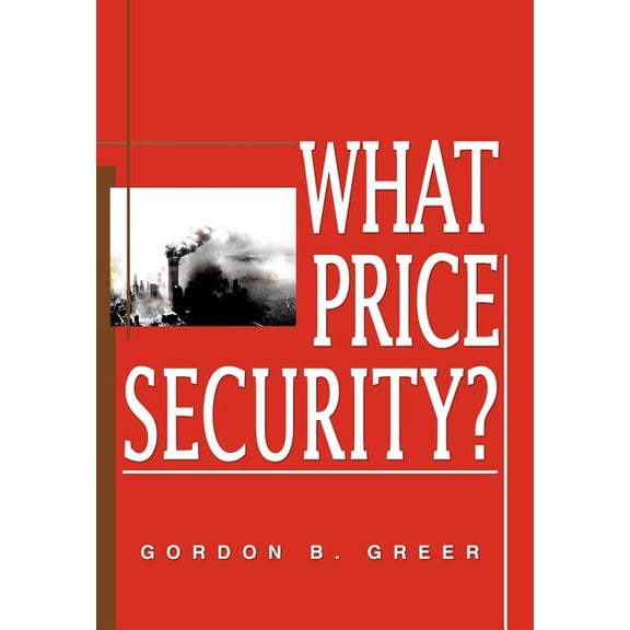 What Price Security?, (Hardcover)