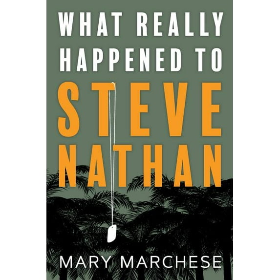 What Really Happened to Steve Nathan, (Paperback)