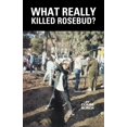 thumbnail image 1 of What Really Killed Rosebud?, (Paperback), 1 of 1