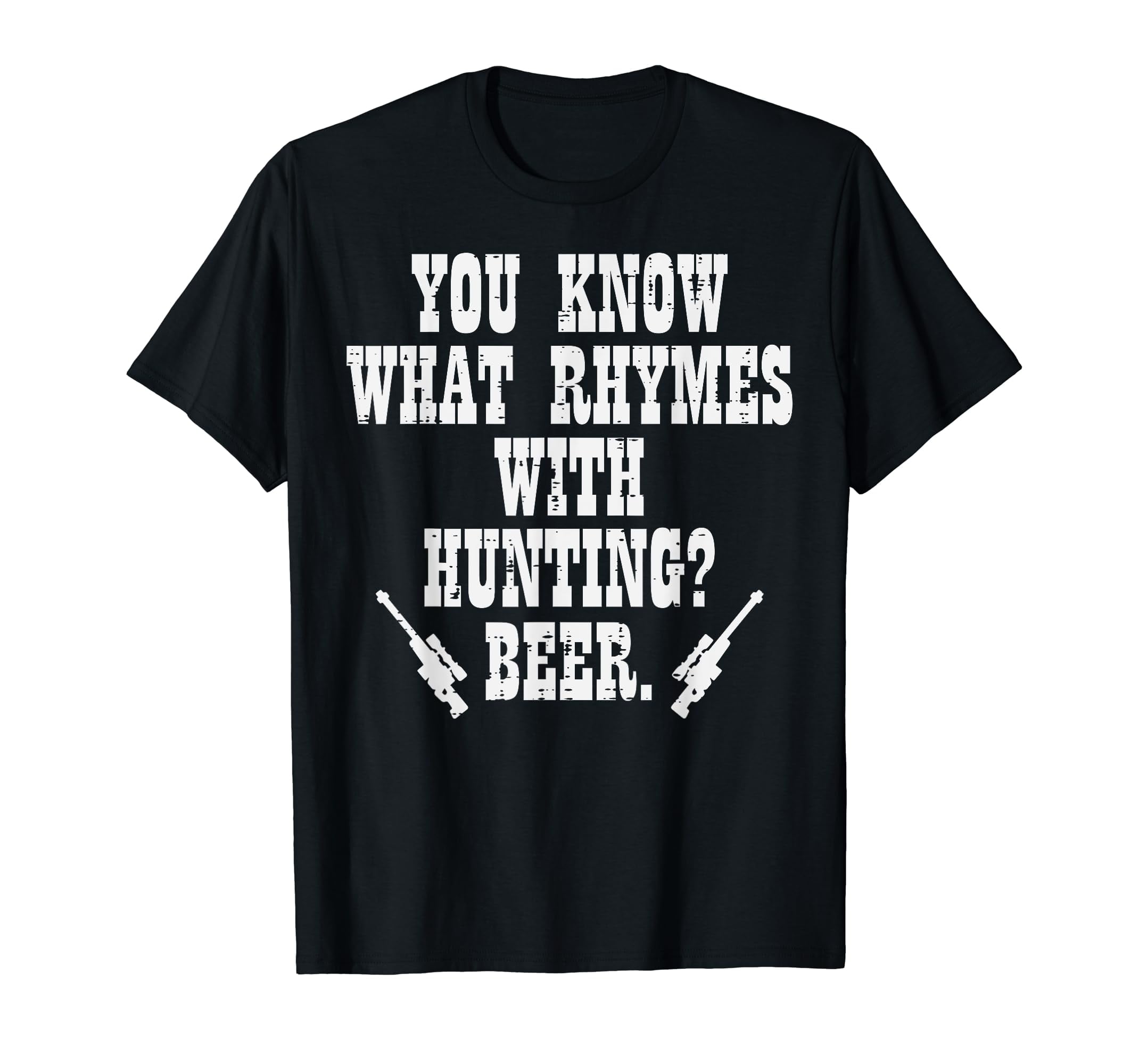 What Rhymes With Hunting Funny Deer Hunter Dad Grandpa Men T
