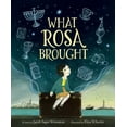 thumbnail image 1 of What Rosa Brought, (Hardcover), 1 of 1