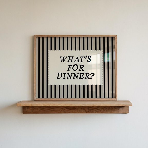 What'S For Dinner Trendy Kitchen Black And White Stripe Typography Print