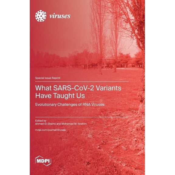 What SARS-CoV-2 Variants Have Taught Us: Evolutionary Challenges of RNA Viruses, (Hardcover)