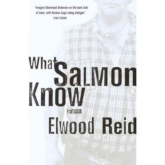 Pre-Owned What Salmon Know (Paperback) 0385491220 9780385491228